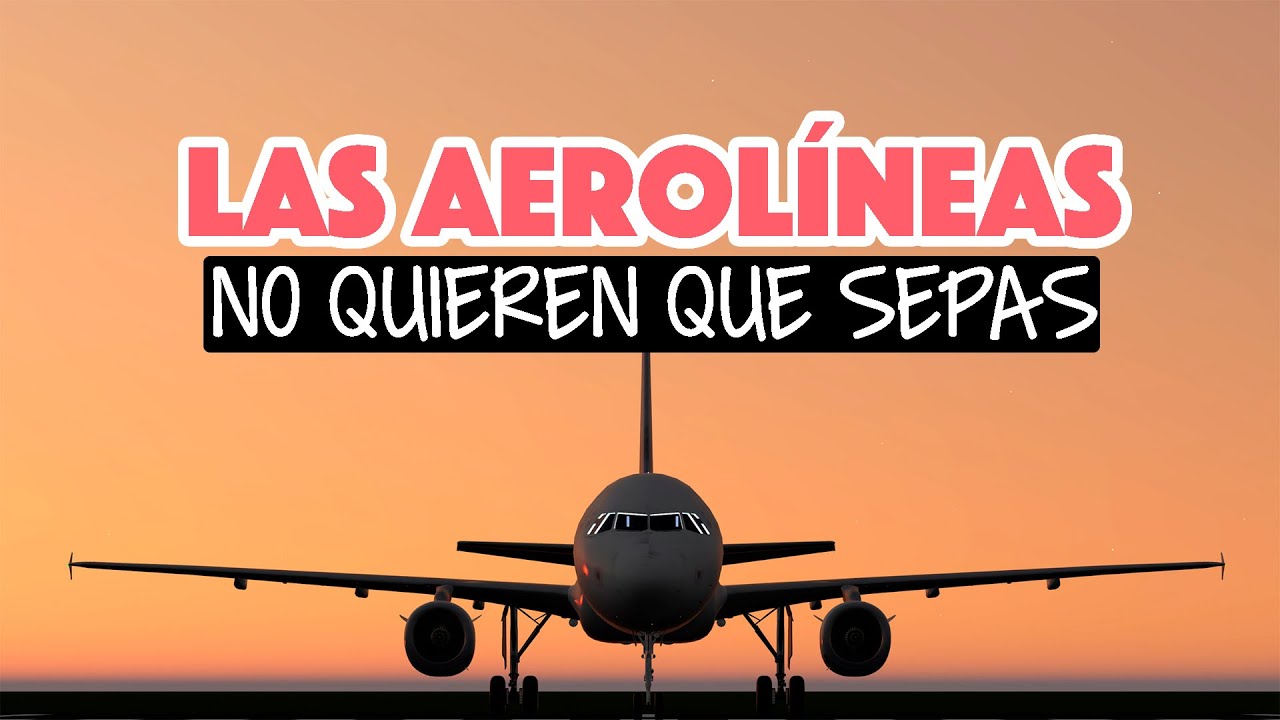 El increíble truco que las aerolíneas no quieren que sepas para conseguir pasajes baratos