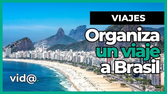 Guía para Viajar a Brasil: Consejos y Recomendaciones para el Verano 2025